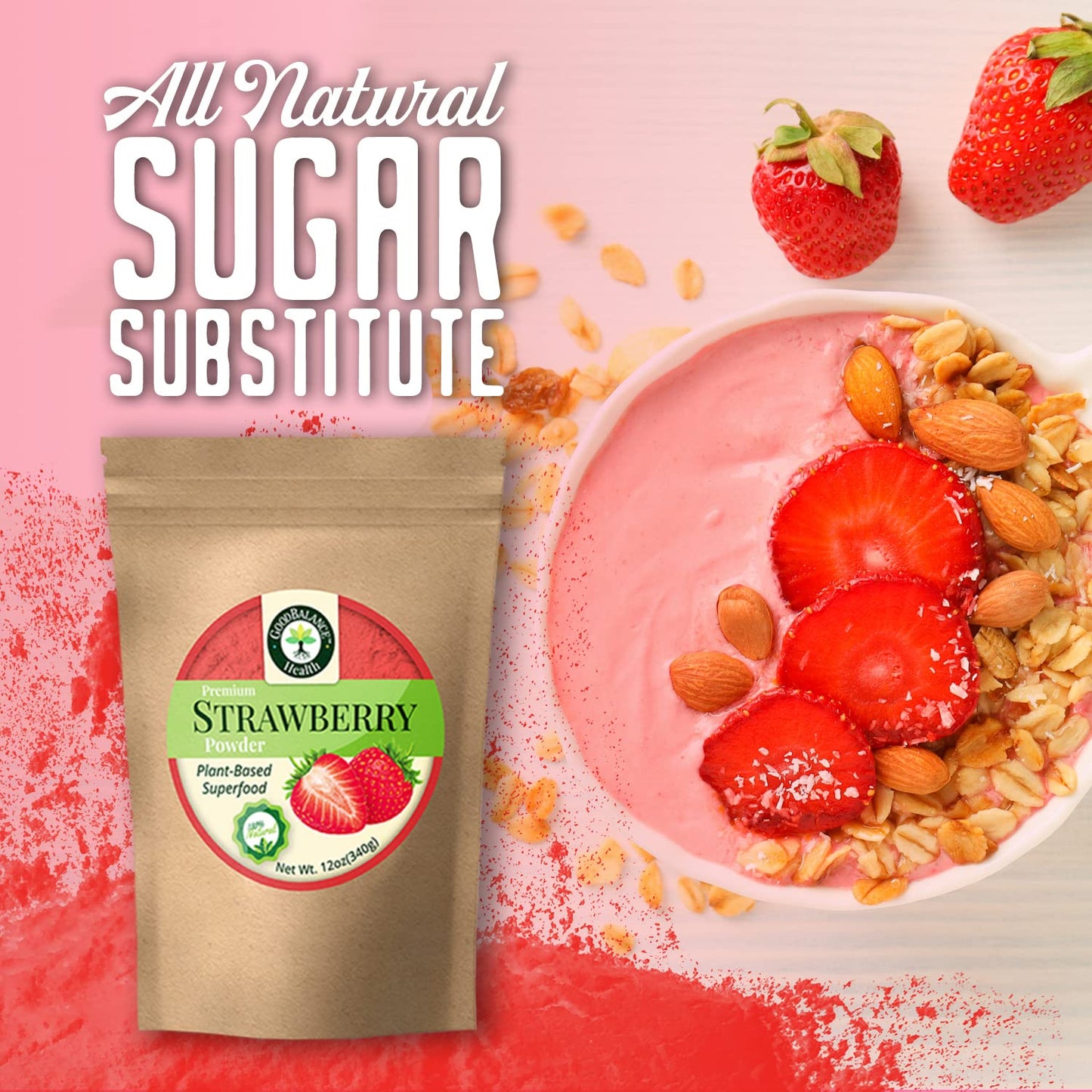 Good Balance Premium 100% Natural Strawberry Fruit Powder, 12oz Resealable Bag, Nutritious Flavor for Baking, Smoothies, Protein Shake, Vegan Protein Powder, Non-GMO, Gluten-Free, No Refined Sugars